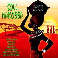 Cape Town - Soul Makossa