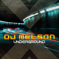 Dj Melson - Underground