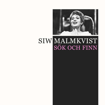 Siw Malmkvist - Sök och finn