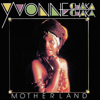 Yvonne Chaka Chaka - Motherland