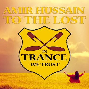 Amir Hussain - To the Lost