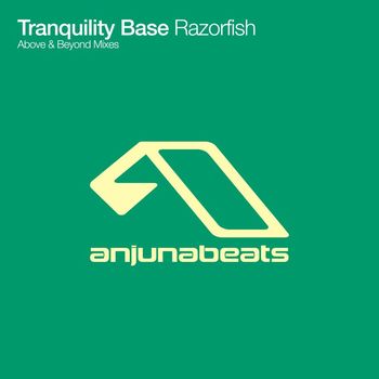 Above & Beyond Pres. Tranquility Base - Razorfish
