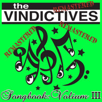 The Vindictives - Songbook: Volium III