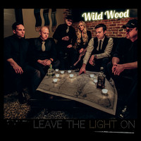 Wildwood - Leave the Light On
