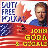 John Gora & Gorale - Duty Free Polkas