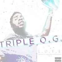 Cantsay - Triple O.G. (Explicit)