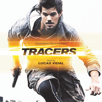 Lucas Vidal - Tracers (Original Motion Picture Soundtrack)