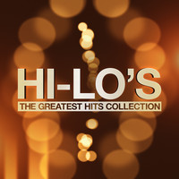 Hi-Lo's - The Greatest Hits Collection