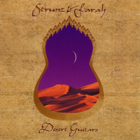 Strunz & Farah - Desert Guitars
