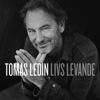 Tomas Ledin - Livs levande
