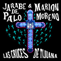 Jarabe De Palo - Las Cruces de Tijuana