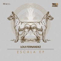 Loui Fernandez - Escala