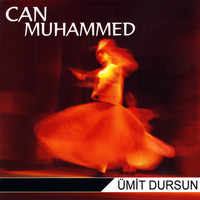 Ümit Dursun - Can Muhammed