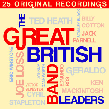 Various Artists - The Great British Band Leaders