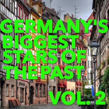 Various Artists - Germany's Biggest Stars of the Past, Vol. 2