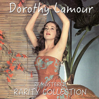 Dorothy Lamour - Dorothy Lamour