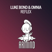Luke Bond & Omnia - Reflex