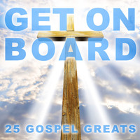 103rd Street Gospel Choir - Get On Board - 25 Gospel Greats