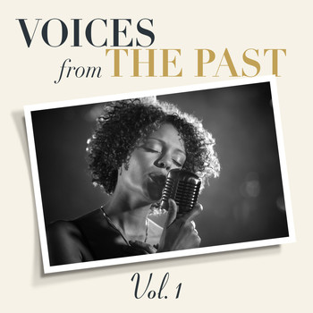 Various Artists - Voices From The Past, Vol. 1
