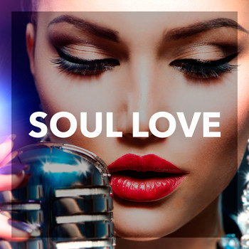 Various Artists - Soul Love