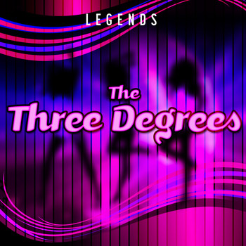 THE THREE DEGREES - Legends (Rerecorded)