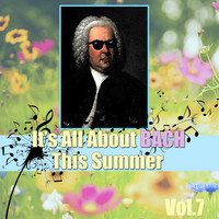 Insidious Strings Orchestra - It's All About Bach This Summer, Vol.7