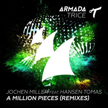 Jochen Miller feat. Hansen Tomas - A Million Pieces (Remixes)
