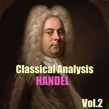 The Parkside Orchestra - Classical Analysis: Handel, Vol.2