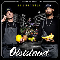 LX, Maxwell - Obststand (Explicit)