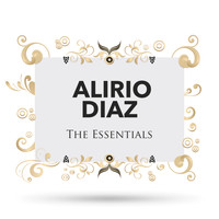 Alirio Diaz - The Essentials