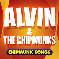 Alvin & The Chipmunks - Chipmunk Songs
