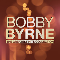 Bobby Byrne - The Greatest Hits Collection