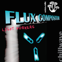 Flux Compositor - Light Workers