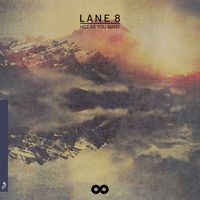 Lane 8 feat. Solomon Grey - Hot As You Want
