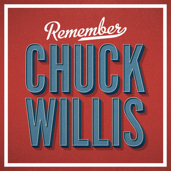 Chuck Willis - Remember