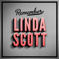 Linda Scott - Remember