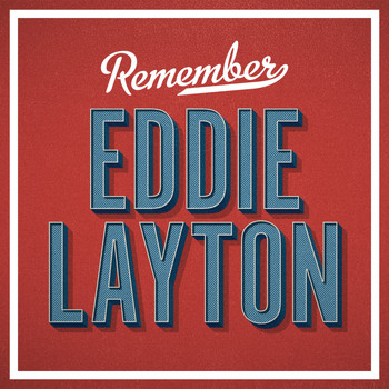 Eddie Layton - Remember