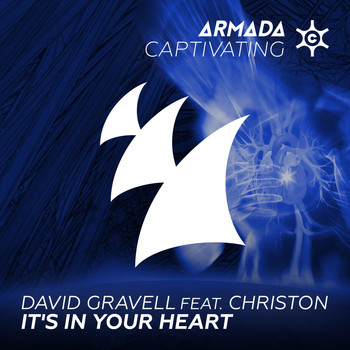 David Gravell feat. CHRISTON - It's In Your Heart (Acoustic Version)
