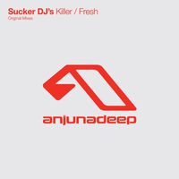 Sucker DJ's - Killer / Fresh