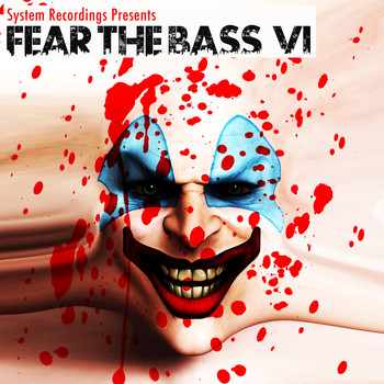 Various Artists - Fear The Bass VI