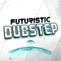 Dubstep 2015 - Futuristic Dubstep