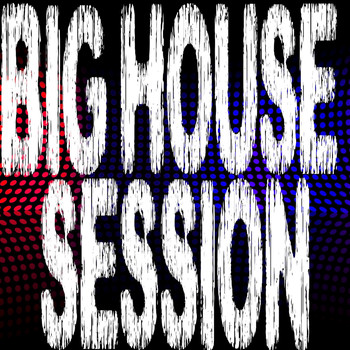 Various Artists - Big House Session, Pt. 11