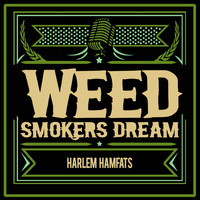 Harlem Hamfats - Weed Smoker's Dream