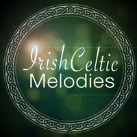 Irish Folk Music|Celtic Music - Irish Celtic Melodies