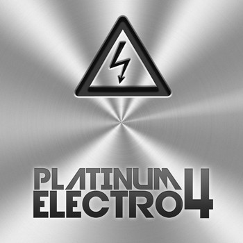 Various Artists - Platinum Electro 4 (First Class Electro House Tunes [Explicit])