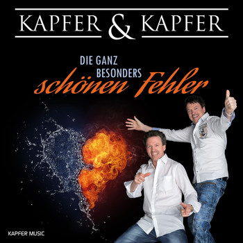 Kapfer & Kapfer - Die ganz besonders schönen Fehler