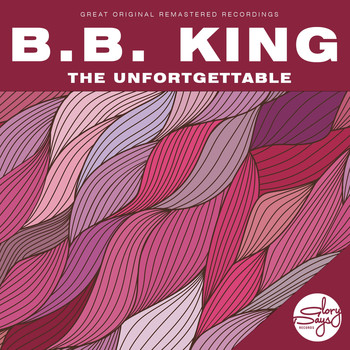 B.B. King - The Unfortgettable
