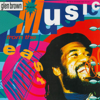 Glen Brown - Music from the East