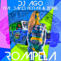 DJ Ago - Rompela
