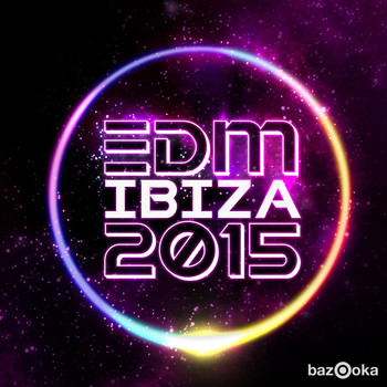Various Artists - EDM Ibiza 2015